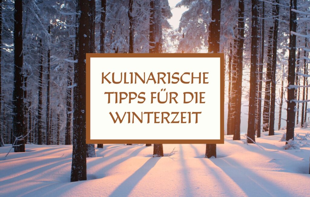 TIPPS FÜR DIE WinterZEIT